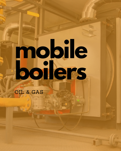 1 - The Power of Portable Heat: Mobile Boiler Units in the Oil and Gas Industry